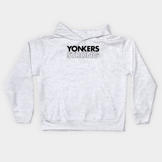 YONKERS STRONG Kids Hoodie by JP